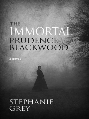 cover image of The Immortal Prudence Blackwood